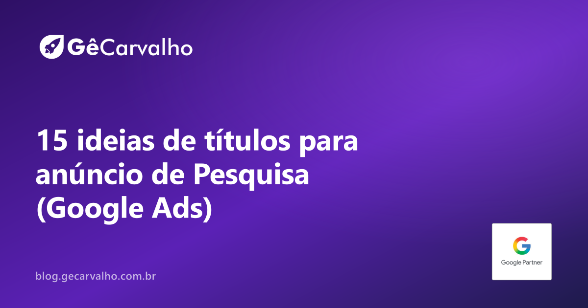 15 ideias de títulos para anúncio de Pesquisa que geram contato