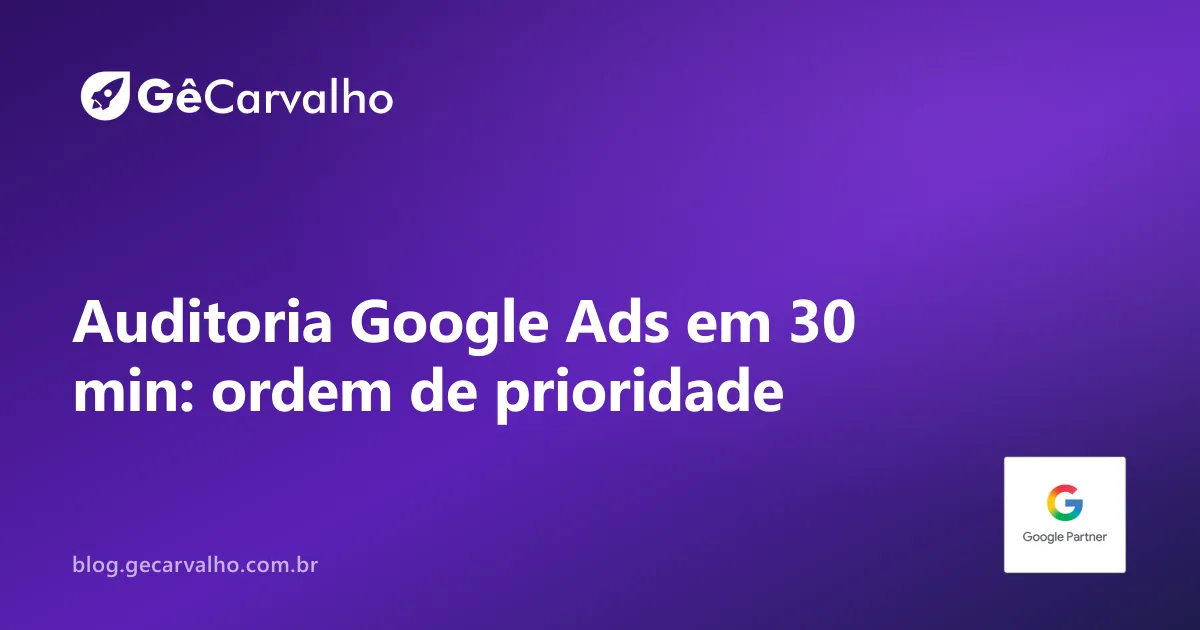 Auditoria em 30 minutos com ordem de prioridade